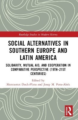bokomslag Social Alternatives in Southern Europe and Latin America