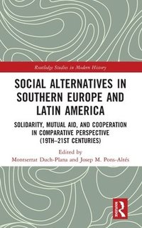 bokomslag Social Alternatives in Southern Europe and Latin America