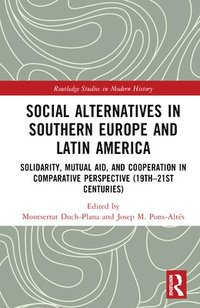 bokomslag Social Alternatives in Southern Europe and Latin America