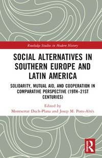 bokomslag Social Alternatives in Southern Europe and Latin America