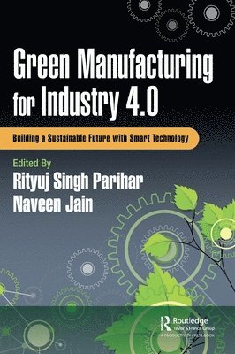 Green Manufacturing for Industry 4.0 1