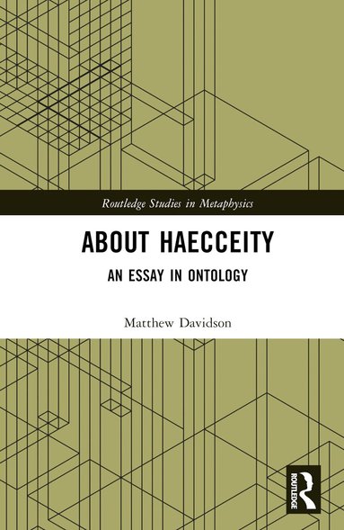Matthew Davidson - About Haecceity, Inbunden