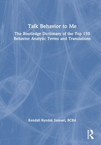 bokomslag Talk Behavior to Me