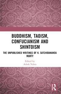 bokomslag Buddhism, Taoism, Confucianism and Shintoism