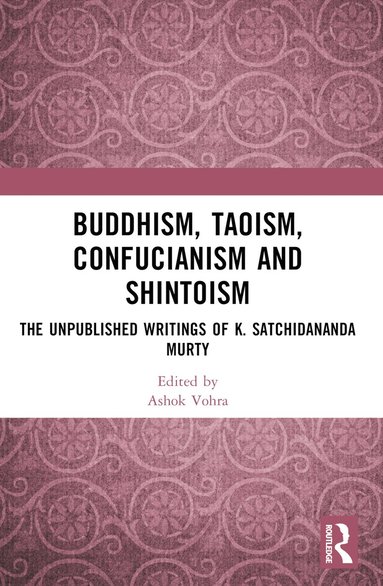 bokomslag Buddhism, Taoism, Confucianism and Shintoism