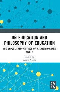 bokomslag On Education and the Philosophy of Education