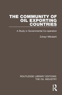 bokomslag The Community of Oil Exporting Countries