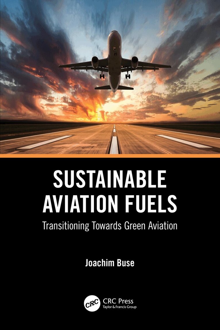 Joachim Buse - Sustainable Aviation Fuels, Häftad