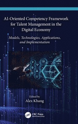 AI-Oriented Competency Framework for Talent Management in the Digital Economy 1