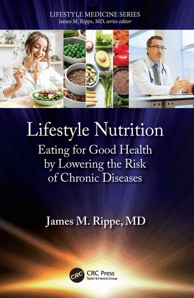 James M. Rippe - Lifestyle Nutrition, Häftad