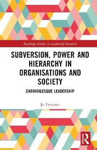 bokomslag Subversion, Power and Hierarchy in Organisations and Society