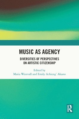 Music as Agency 1