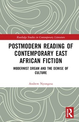 bokomslag Postmodern Reading of Contemporary East African Fiction