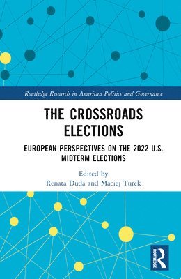 Renata Duda, Maciej Turek - Crossroads Elections, Inbunden