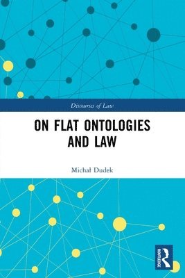On Flat Ontologies and Law