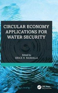 bokomslag Circular Economy Applications for Water Security