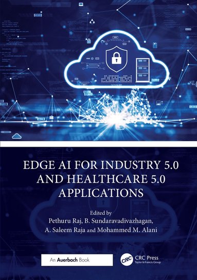 bokomslag Edge AI for Industry 5.0 and Healthcare 5.0 Applications