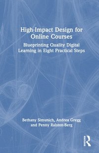 bokomslag High-Impact Design for Online Courses