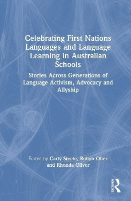 Celebrating First Nations Languages and Language Learning in Australian Schools 1