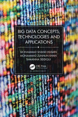 Big Data Concepts, Technologies, and Applications 1