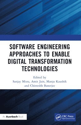 bokomslag Software Engineering Approaches to Enable Digital Transformation Technologies