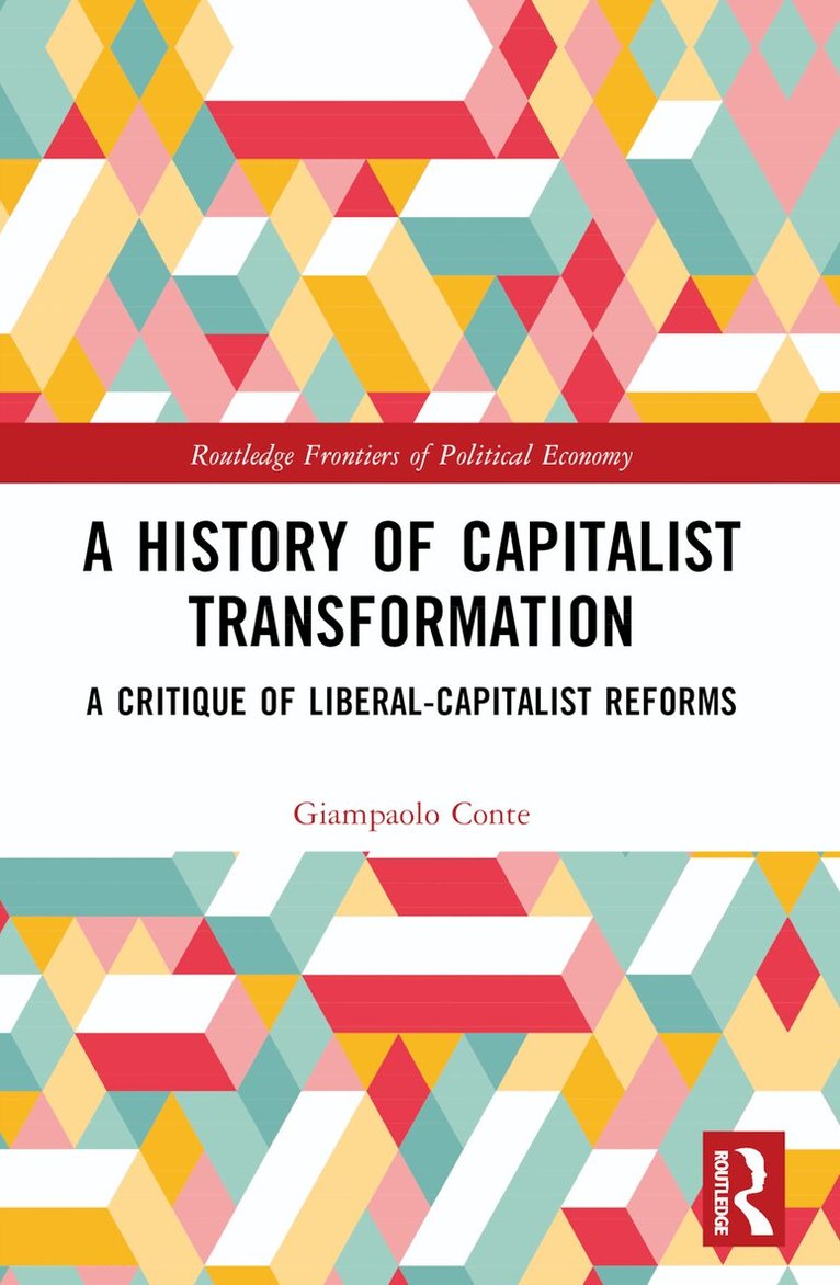 Giampaolo Conte - History of Capitalist Transformation, Häftad