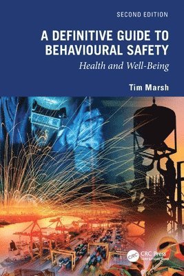 bokomslag A Definitive Guide to Behavioural Safety