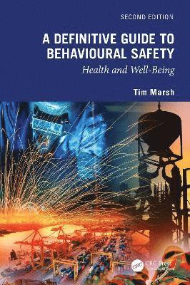 A Definitive Guide to Behavioural Safety 1