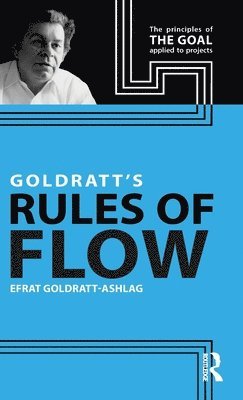 Goldratt's Rules of Flow 1