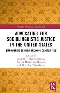 bokomslag Advocating for Sociolinguistic Justice in the United States