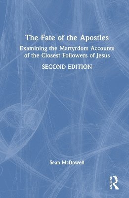 bokomslag The Fate of the Apostles