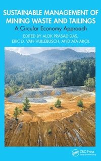 bokomslag Sustainable Management of Mining Waste and Tailings