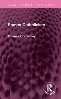 bokomslag Roman Catholicism