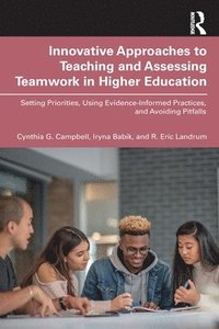 bokomslag Innovative Approaches to Teaching and Assessing Teamwork in Higher Education