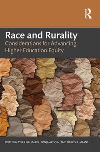 bokomslag Race and Rurality