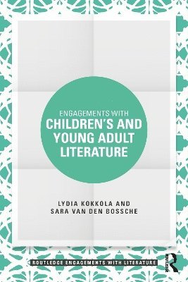 bokomslag Engagements with Children's and Young Adult Literature