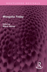 bokomslag Mongolia Today