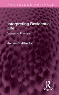 bokomslag Interpreting Residential Life