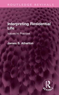 Interpreting Residential Life 1