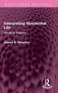 bokomslag Interpreting Residential Life