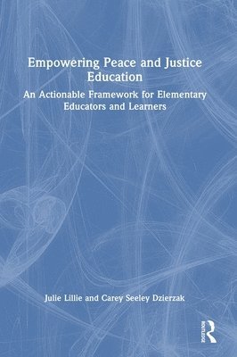 Empowering Peace and Justice Education 1