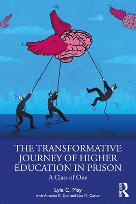 bokomslag The Transformative Journey of Higher Education in Prison