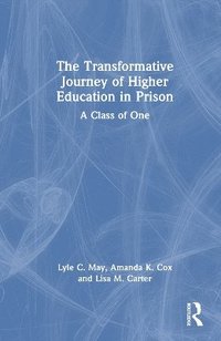 bokomslag The Transformative Journey of Higher Education in Prison