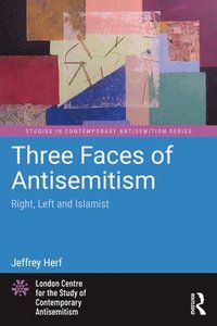 bokomslag Three Faces of Antisemitism