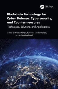 bokomslag Blockchain Technology for Cyber Defense, Cybersecurity, and Countermeasures