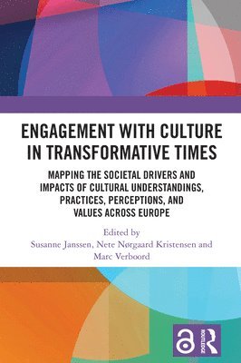bokomslag Engagement with Culture in Transformative Times