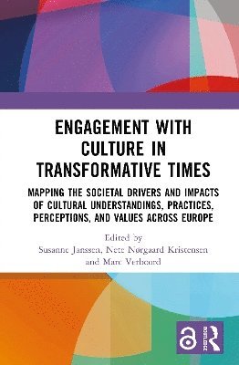 Engagement with Culture in Transformative Times 1