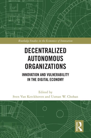 Sven Van Kerckhoven, Usman W. Chohan - Decentralized Autonomous Organizations, Inbunden