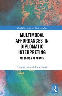 bokomslag Multimodal Affordances in Diplomatic Interpreting