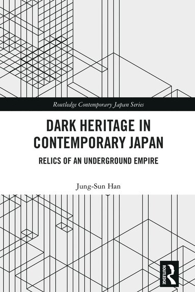 bokomslag Dark Heritage in Contemporary Japan